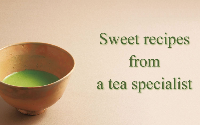 Sweet recipes from a tea specialist